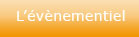 Acc&eacute;der &agrave; la page &eacute;v&egrave;nementiel